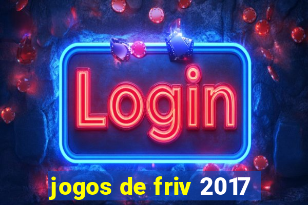 jogos de friv 2017